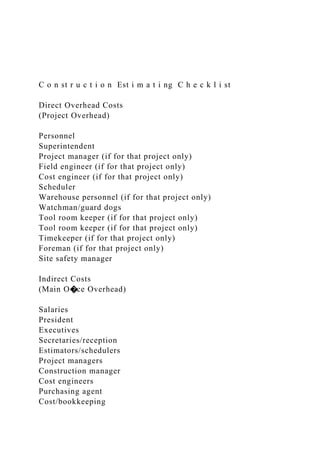 Estimation Checklist C o n st r u c t i o n Est i m a t i ng C h e c k l i st.docx