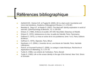 Références bibliographique
    Ashforth B.E., Kreiner G.E. et Fugate M. (2000), All in a day's work: boundaries and
     ...