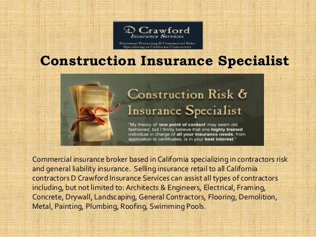 Construction insurance specialist Construction insurance specialist