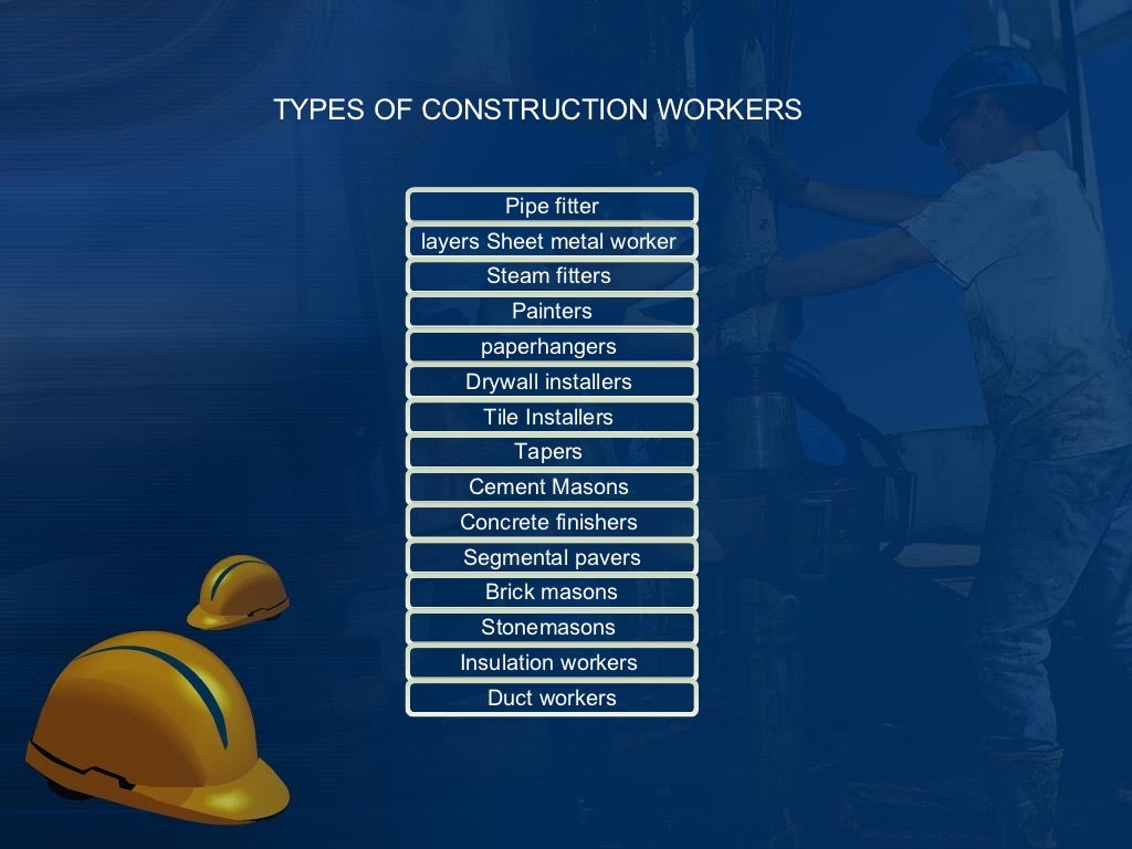 Construction labor