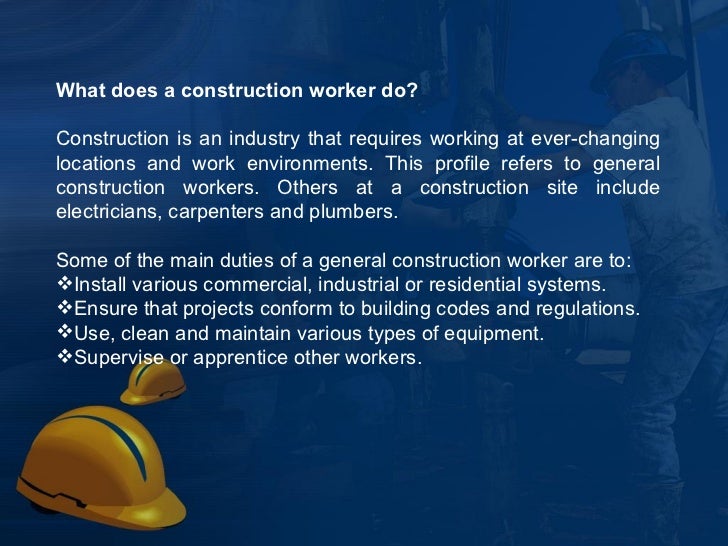 Construction labor