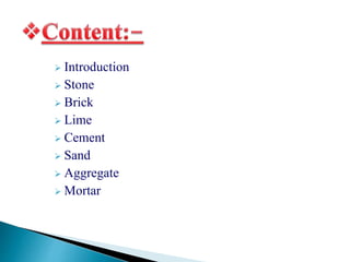 Construction material in civil engineering | PPTX