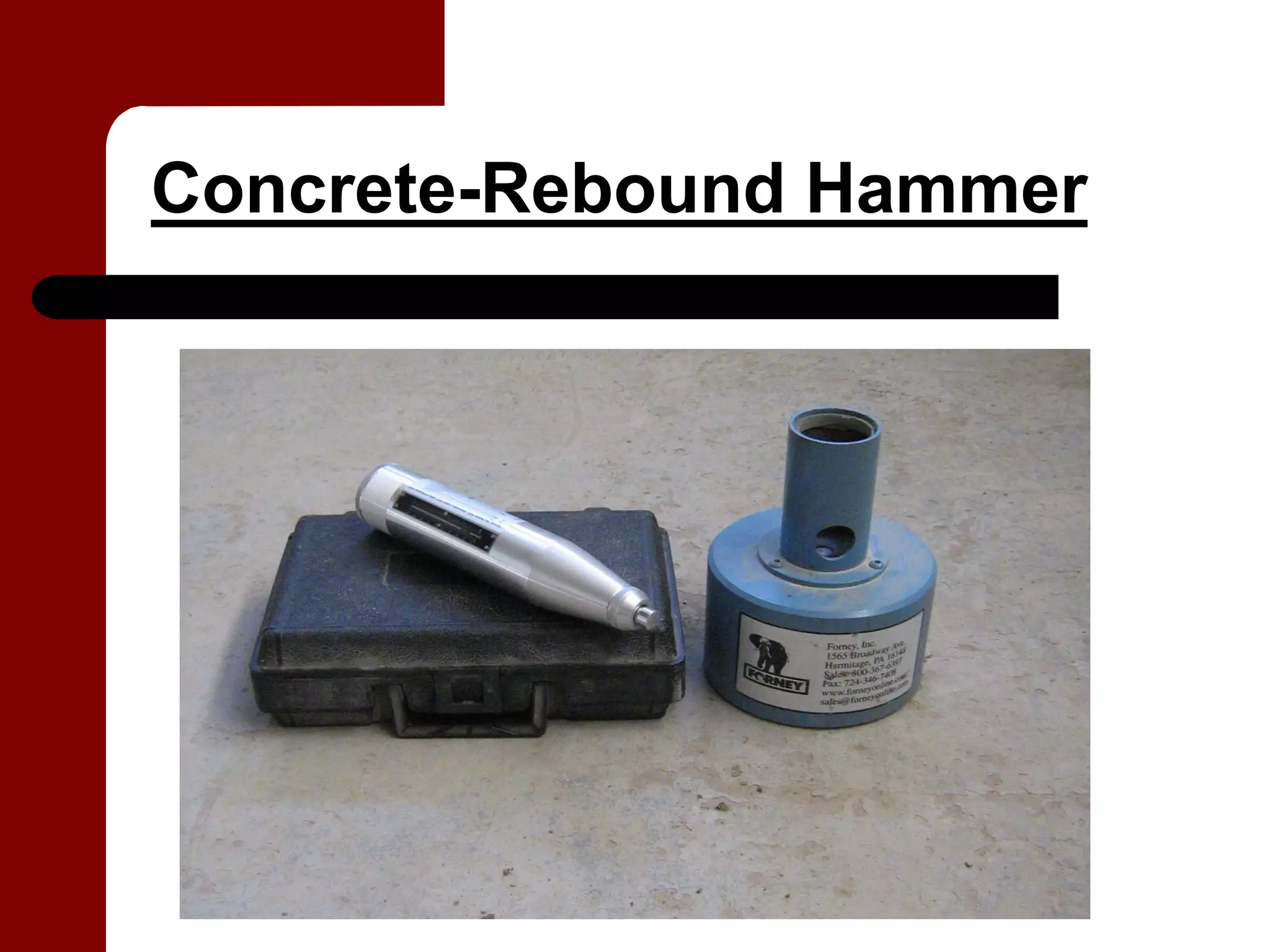Concrete-Rebound Hammer
 