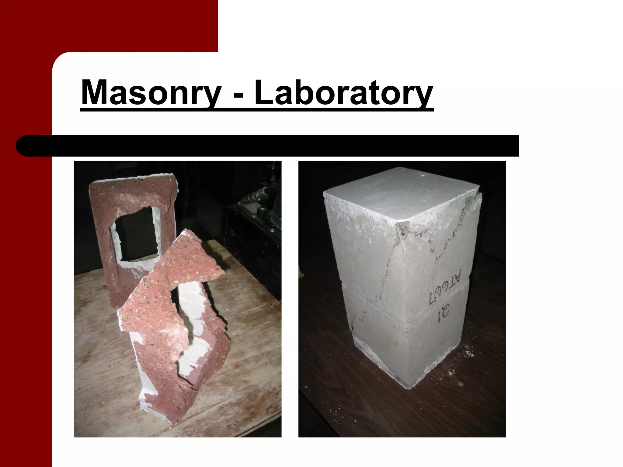 Masonry - Laboratory
 