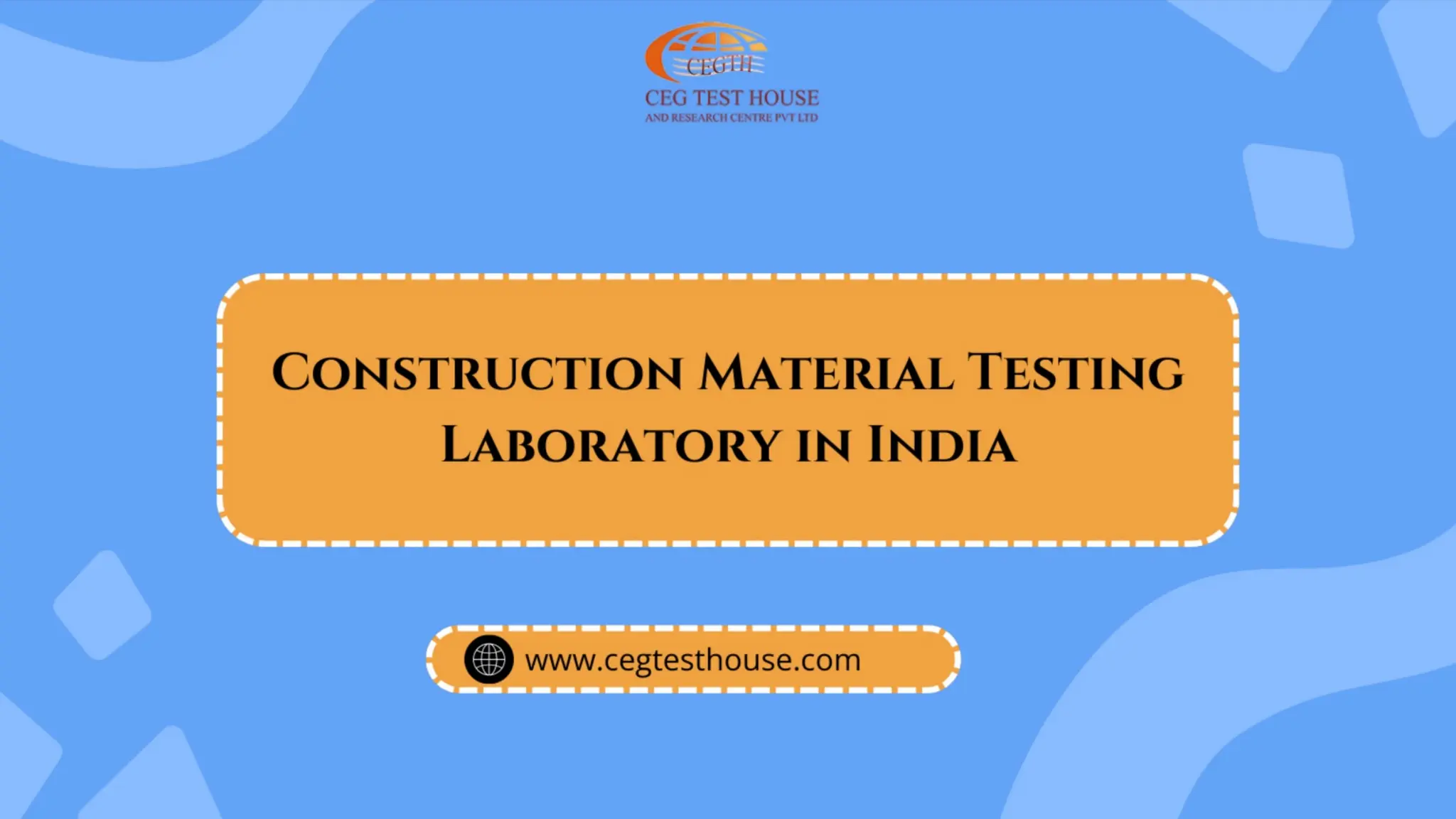 Construction Material Testing Laboratory in India | PPTX