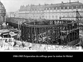 1900-1905 Préparation du coffrage pour la station St-Michel 