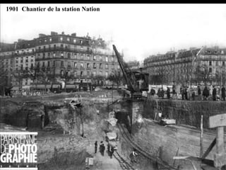 1901  Chantier de la station Nation 