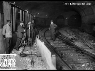 1904  Entretien des voies 
