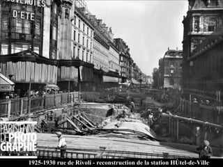 1925-1930 rue de Rivoli - reconstruction de la station Hôtel-de-Ville 