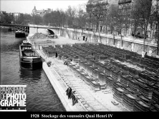 1928  Stockage des voussoirs Quai Henri IV 