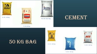 cement
50 KG bag
 