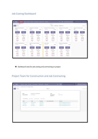 Job Costing Dashboard
➔ Dashboard view for job costing and contracting on project
Project Team for Construction and Job Contracting
 