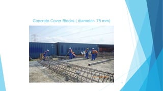 Concrete Cover Blocks ( diameter- 75 mm)
12
 