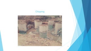 Chipping
26
 