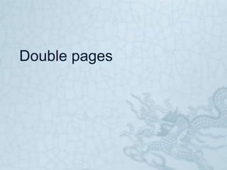 Double pages
 