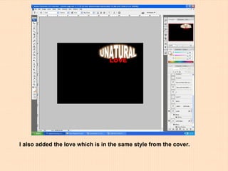 I also added the love which is in the same style from the cover. 