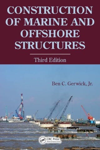Construction of marine and offshore structures(2007)