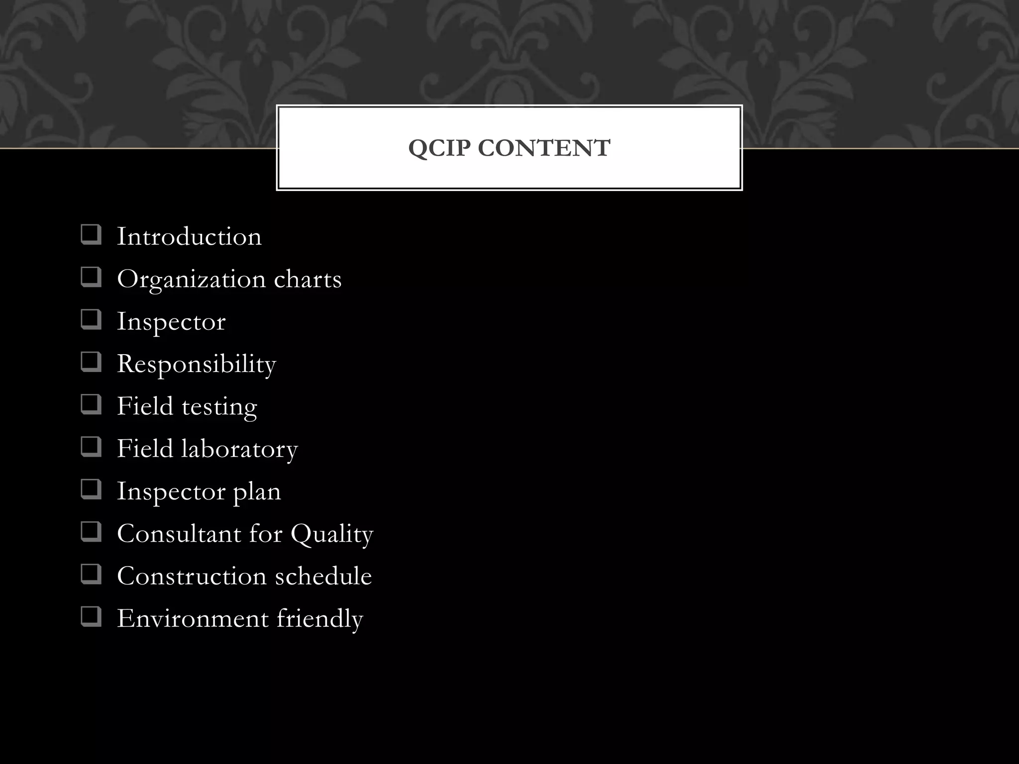 Construction quality control inspection program (qcip) | PPTX