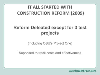 Ohio Construction Reform Finalized- The New Reality | PPTX