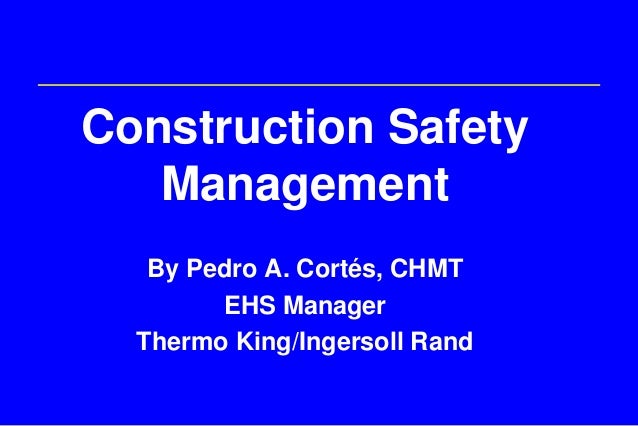 Essay on construction safety management