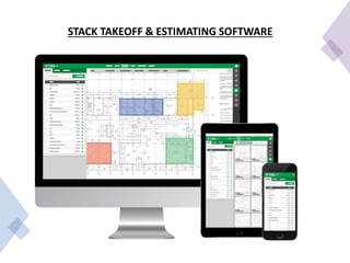 STACK TAKEOFF & ESTIMATING SOFTWARE
 