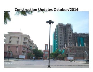 Construction Updates October/2014 
 
