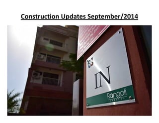Construction Updates September/2014 
 