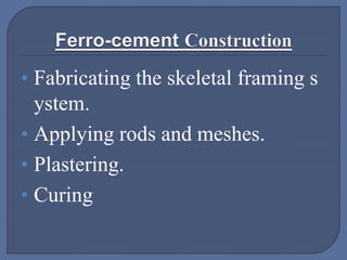 Construction using ferrocement | PPTX