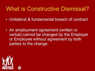 Constructive Dismissal