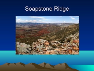 Soapstone Ridge Constructive and destructive_forces | PPT