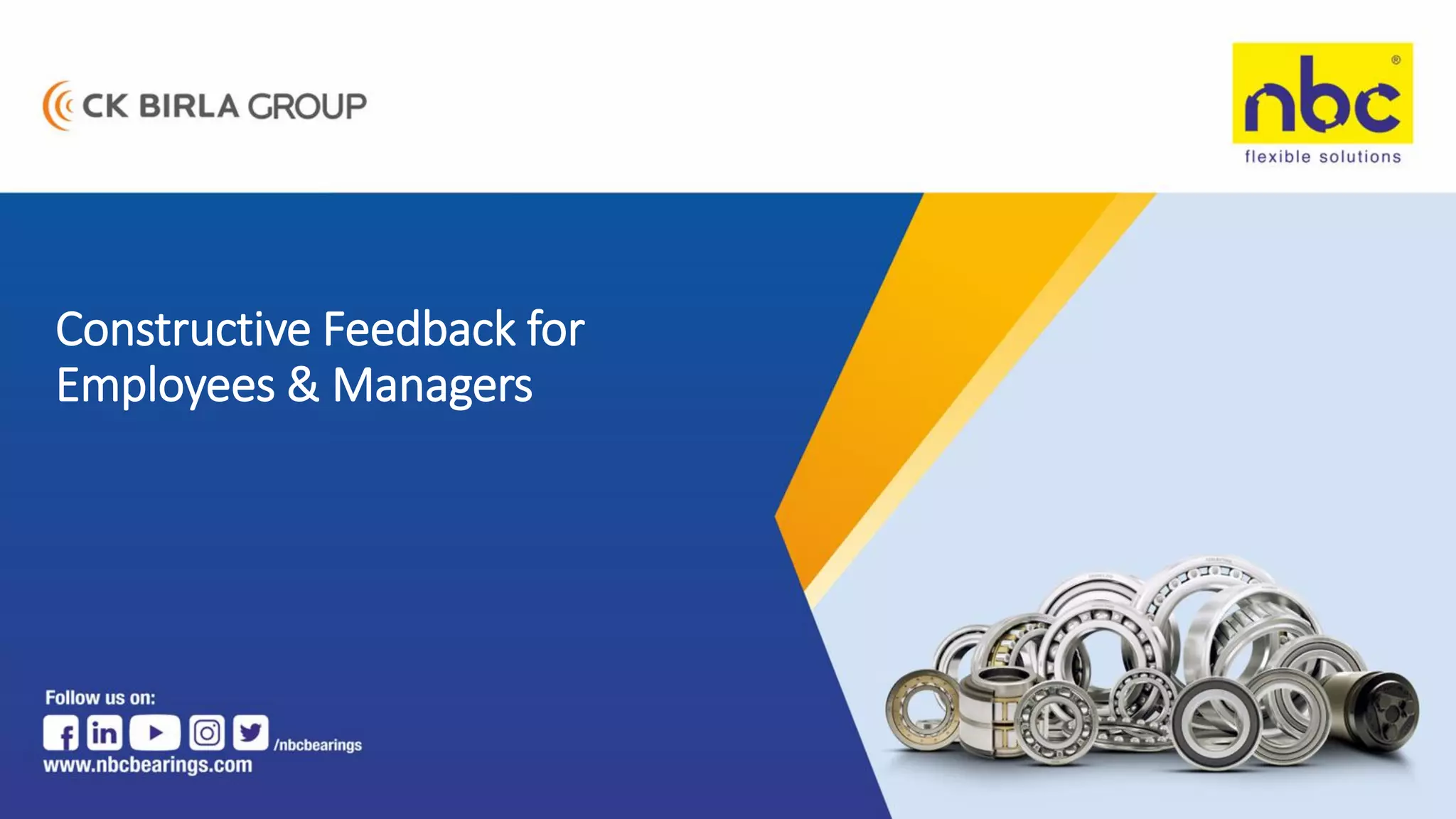 Constructive Feedback for
Employees & Managers
 