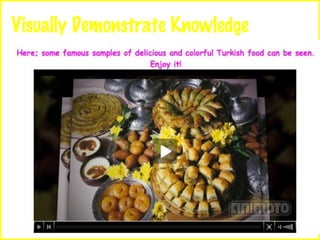 Visually Demonstrate Knowledge 