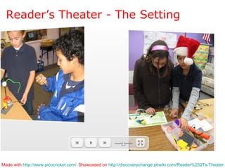 Reader’s Theater - The Setting Made with  http://www.picocricket.com/   Showcased on  http://discoverychange.pbwiki.com/Reader%2527s-Theater   