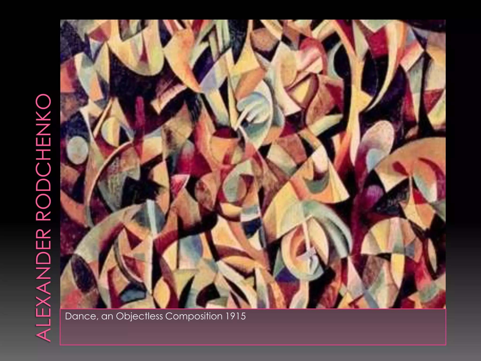 Alexander RodchenkoDance, an Objectless Composition 1915