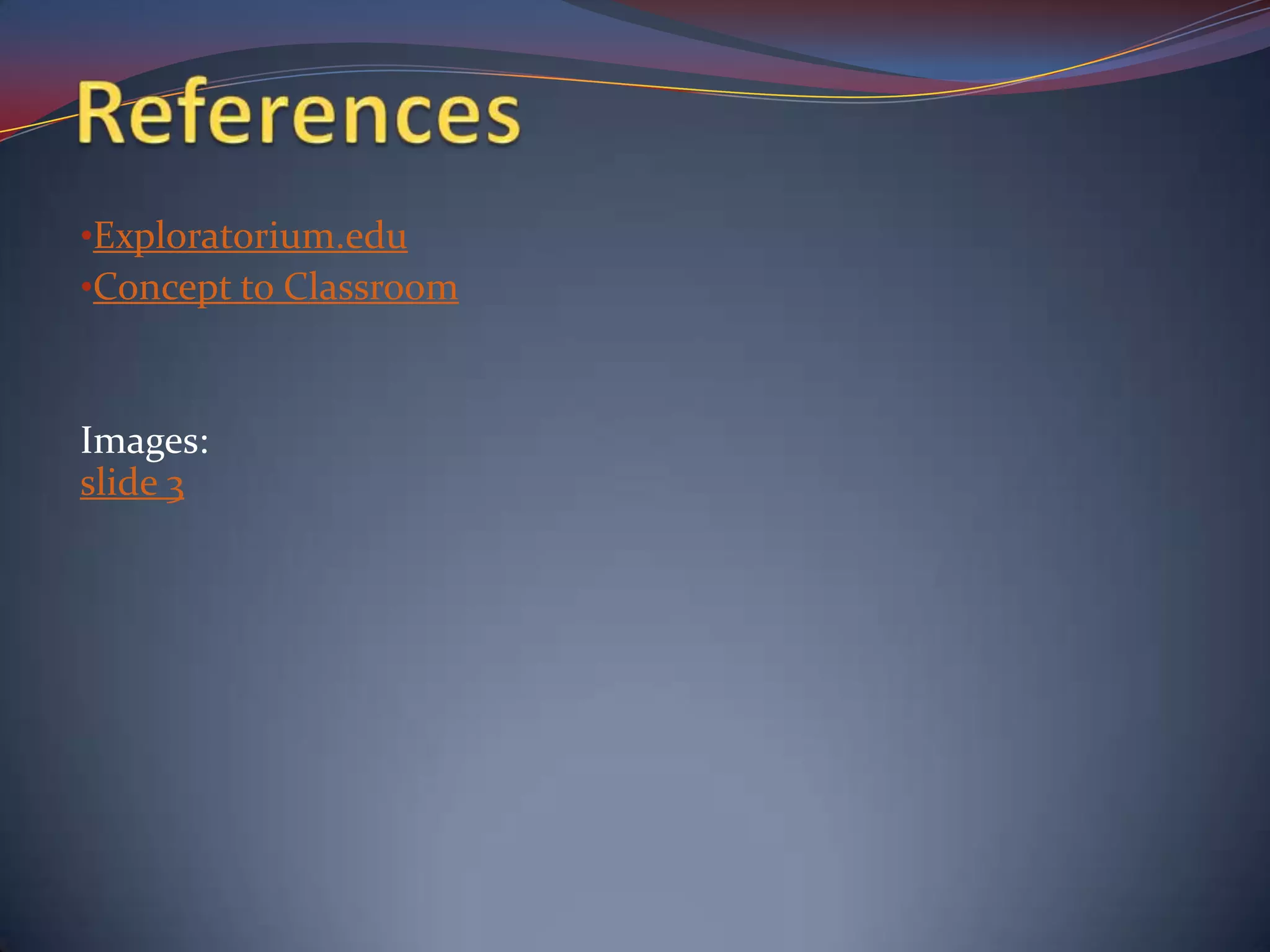 ReferencesExploratorium.edu