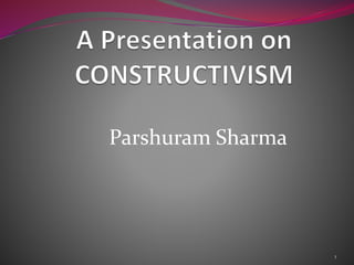 Parshuram Sharma
1
 