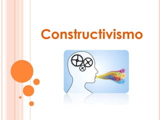 Constructivismo