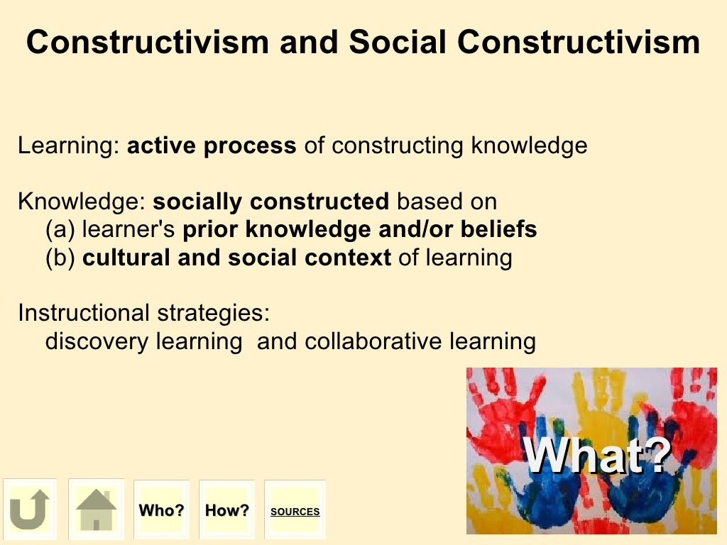 constructivism and social constructivism