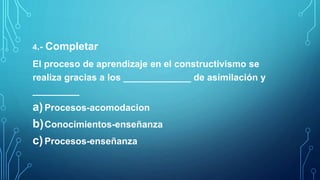 EL CONSTRUCTIVISMO COMO TEORÍA Y METODO DE ENSEÑANZA. | PPTX