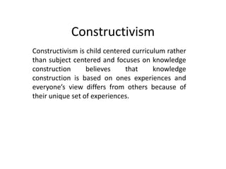 Constructivist Curriculum constructivist approach.pptx