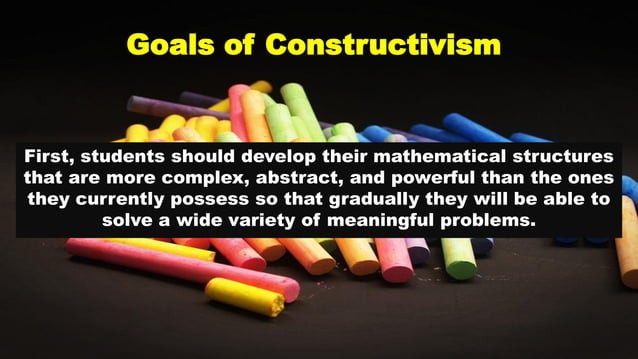Constructivist Approach Of Learning Mathematics Thiyagu Ppt Constructivist Approach Of Learning Mathematics Thiyagu Ppt