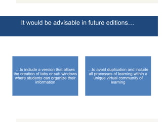 It would be advisable in future editions…