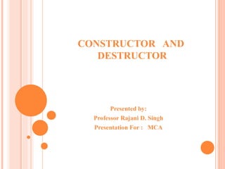 Constructor destructor slides | PPT | Programming Languages | Computing