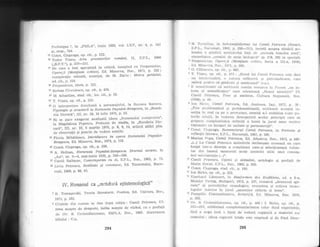 'Tec'nniqu'e?, in,,PMLA", iunic 1950' vol' LXV' nr' 4' p' 343
qi, resp., 344"
15 Const. CioPraga, oP. cit'' P' 2t2'
16 Tuclor Vianu, Arto T2rozatorilor rornAtui, II, B.P.L", 1966
(,,B.P.T."), P. 210-2lL
n7 De care a fost aprcpiatd in criticd, incepind cu Pcrpessiciu:;'
Onere/5 (Mentiuni critice), Ed' Minerva, Buc'' 1972' p' 322 ;
",i-ol*ti"
relr-rati, nuanlat, de M' Zaaiu : h{asca geniului'
ed. cit., P. 218.
1s Perpessicius, idem, P 322'
xe Serban Cioculescu, op. cit', p' 425'
20 M. Sebastian, sfud, cit., loc. cit., p. 25.
?1 T. Vianu, op. cit., P. 210.
22 o interpretere freudiand a personajului, la Roxana sorescu,
Tipologie ;i strttcturit l,a Hortensia Papad"at'Bengescu' in "Romd-
nia literar5", III, nr. 29, 16 iuiie 1970, p' 23'
?3 Ni se pai'e exagerat analizati ideea ,'frumosului compromis"'
Ia Magdalena Popescu, Prete:xte de studlu' in "Romdnia
lite'
rard", III, nr. 10, 5 martie J'970, p' B' 9' 14' articol attfel plin
cle observalii qi puncte de vedere subtilc'
2a Florin Mihdilescu, Itutrod,ucere in opera Hortensiei Papadct'
Bengescu, Ed. Minerva, Buc', 1975, p' 135'
25 Const. CioPraga, oP. cit., P. 159'
26 A. Holban , Hortensia Papaclat'Bengescu' Drulnul oscun's' rn
,,Azi", nr. 3-4, mai-iunie 1932, p" 342-345'
2i Camil Baltazar, Contenlporatu cu ei, F''P'L'' Buc'' 1962' p' 73'
28 Liviu Petresctt, RealiLate ;i romanesc, Ed, Tineretului' Bucu-
reqti, 1969, P. BB, 93.
iV. Romanul ca ,,m:taford epistemologicd"
1 B. Tlomaqevski, |/'eoria literaturLi' Poetica' Ed' Univers' Btlc''
1973, P. 252.
2 Citatele tlin roman se clau clupi edilia : camil Petrescu, ui-
tima noapte d'e dragoste, irttiia noapte de rd"zboi' cu o prefalir
de Ov. S. Crohmdlniceanu, ESPLA' Buc'' 1960' Abrel'ierea
titlului : U.n'
3 N. lfi:r't.r-rlisr], in Silbslonllalisnul lui Camil petrescu (Eseuri,
Ii.P.L., 1-!r-rcr-u'ci;ti, 19611, p. 200-312), insistd asupra situirlii po-
len'rice a gindirii scr-iitolr-ilui fafir de .,mcr,ocla I)Lhului sirni.,,
sinceritatcir ,.omu1ui cie seric biologicd,, (p. 2TB, 2g2 in si:ecial).
a Pcrpessiciu:;, ()peref4 (lvIenfiuni <'riti<:e, Seria a III-a, 19l]6),
1ll. Minclr-a, llLrc., 1971, p. 290.
s G. Cdlincscu, op. cif., lt. 660.
6 T. VianLi, op. cit., p.2i3:,,Eroui lui Canril petrescu cste cleci
un inj,cjcciiral.ist, o naturi reflexivti;i pltr.unzi:rtoare! carc
sztferd ytcntr;t t:d. .tlintleq:1s si anolizeazd', (s.n.).
7 E sc'rnl{'icativ cti scriit,r.ui romirn fcu}al'ca la I}r.otist ,,r:n in-
teres ai semnificaliei" cai.c olicnteazd ,,fltLxul arr.rinl.ir.ii,. Cf.
Carril I)ctrescu, Teze pi antileze, Cultr-rra Na,gionalir, IJuc.
(19:16), p. 6ri.
B Ion SirlrLr, Cantil petrescu, Ed. Junimca, Iali. 1973, p. 3B :
,,F.ire pL'ol;lematicd "5i problematizantl, scriitorui accepti in_
serfia in i'eal ca pe o provocarc, menitil a,-'i mobiliza toatc 1ru-
tcrile mintii, in vcderca clescopcrilii acelor principii care sir
gt'upcz(-r cr-rrnpiexitatr:a infinitd a lumii in jurul unor motive
rafionalc, cu irrsugir.i cle unitate qi permanen{d,,.
e Const. {lir4traga, Romanci.erul Camil petre.scu, in portrete Si
reflecfii Literare, E.P.L., Bucureqti, 1967, p. 189.
19.Marian T?opa, Camil Petrescu, Ed. Albatros, Buc., 1972, p. 166:
,,(...) La (.'amil Petrescu ar-nintirile declan$ate urmeazd un curs
forfat intr-o direclie a conqtiinlci care-9i seleclioneazd volun_
tar din iraosul meuror.iei acele amintiri utile unei cunoas_
,,Hili"#lrXll,t3o,",, qi atitu,crini, anrorogie ei prerald cre
X{aiin llLrcur, E.P.L., tsuc., 1962, p. 520.
12 Const. Ciopraga, stutl. cit., p. 190.
13 Ion Sirbu, op. cit., p. 222.
1a Eberharcl Liimmert, in Bauformen des Erzcihlens, cd. a b_a,
Mctzlel Vcrlag, Stuttgart, 7972, p. 237, rcrnarcd ,,ciemersul spi_
ra1ic" al povcstiriior raonologice, revenirea 1i rotirca rnono-
logului intcrior in jr_rrul. ,,anumitor: obiectc qi teme,..
r: Ponrpilirr Constantines cu, Scrierif 4, trcl. Minerva, Buc. 1g70,
1r Ov. S. CrohiniLniceanu, op. cit., p. 466 ; I. Sirbu, op. cit., p.
212-213, subliniazii complementaritatea celor dor-rd experien{e,
I:irI a ncga insl o lipsd de suclurli crganicir a materiei rcl
rnanului : ideca rupturii totale este respinsir gi de paul Geor_
li
294 295
 