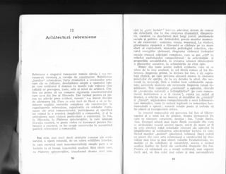 li
I
ri -
I
il
I
ri
'1
I
i
il
i$
Artritecturi
II
rebreniene
Rebreantt e singttrttl romancier romAn cdruia i 'c-a re-
cunoscut constaqt o vocalie de constructor. Soliclitatetr
.,iumilor(' lebreniene, forla clramatica_a tensiunilor prin
care ele se clefinesc. deschiclerea ampla a spaliultli epic
pe ciire scriitorul iI domini in mariie sale romane slnt
calitii{i ce presuplln, toate, ochi qi mind de arhitect. Cri-
tica nr-r putea sA nu remarce sigurania constrttctori-ilui
care t,e-a clal lott, qi Rdscocrla. I)ar tocmai pentn-r ci pi-
reir L1n aclevdr prea evident, rareori1 s-a trecut clincolo
cle afirmarea ltri. Ceea ce este inci c1e fdcut e sI se lu-
mirie.ze analitic rosttirile complexe :rle constnrc!iei in
capoclopereie rebrenie'ne, raportttriie cu celelalte ciomi-
nante ale ari.ei romancierului, participarea ei specificd
nu nttmai Ia o esletici (implicitl) a romanului' ci qi la
articttlarea unei viziuni particulare a existenlei. In lorz,
in /?dscottl a, in Pd,clurea sgti,rt'zura[i'!'ot", la care limitdm
clisculia no:rstrd, se poate vedea ce inseamnd pentru J?ue-
]rreanu a construi, ce loc ocupd conslruclia in ans:tmblttl
poeticii r:elticniene- a romanului.
Ion este, mai trr,tlt decit celelarlte lcmane ale scrii-
tornlui, o operi rotundd, cle un sobru echilibrtt interior,
in care secretr-il unei montlmer-rtalitdli simple pare a se
inchi'-le in el insuqi, inaccesibil analizei. Sint alteie cale,
ta Pticinrect spi.t^tzurt$ilor, transforml drama unei mi;-
cdri in ,,cerc inchis(( 2 intr-iu-r adevdr;rt sistem cle semne
ale structurii, dar in Ion cregterea ciramaticd, dimpotri-
v5, coexistd cu cleschideri mai largi (satul, problemele
sociale gi politice ale Arclealului, poezia marilor momen-
te ale existen{ei : naqlerea, nnnta, moartea). La rinclu-i,
grandoarea epopeicA a Rd.scoal.ei se cladeEte pe Lrn mare
efort al cuprinclerii, rilmurile psihologiei colective, clo-
cotul energiilor !Srdnegti, cliagrama violentei incleqtdri
sociale creeazi soiicitdri complexe, care se pot ,,citi,( in
reliefr,rl eEafoclaiului compozilional : in articulaliile qi
proportiile ansamblului, in tralarea tehnicl rliferenfi:rta
a planurilor nar"ative, in schimbdrile cle litm epic.
Nimic din toate aceste indicii evidente, care s5 se
ofere de la sine analizei, in cel dintii roman al lui Il,e-
breanu. Impresia prima, la lectura lui lon, e de supra-
fa{d sferica, pe care priviretr alunecd merelt in cdutarea
punctelor c].e spriiin, cle la r,rn cletaliu la a1tul, din sec-
ven{5 in secvenid, fdr:i a intilni insd sublinierile aqtep-
tate, accentele marcate ale strncturii. Impresie totugi in-
gelitoare. Sub supraf:r{a ,,continud({ a epicului; dincolo
cle ,,rcspiratitr nattrralii a intimpldrilor(( (pe care roman-
cicrr-rl merrturisea u o fi c6'.itat 3), existi un reiief al
dramei, o selec{ie qi un montaj al clet:rliilor cle ,,cronicti.(
qi ,,fresc5((, organizarea compozilionaIS a unei infrastmc-
turi simbolicc. toate in slrinsi legatura cn semantica fun-
clamentali :r operei : ziceastd relalie poate qi trebuie si
fie obiect ai interpretirii critice.
in centn-rl romauruliii stir povestea lui Ion al Gl:ine-
taEultti Ei a setei lui de pimint, drama ldrineascir (in
care se ciocnesc c:'iLactere, ciestine : Ion, Varsile Baciu,
Ana. George) achind mai toate firele esenliale din care
se alclluieqte sensul acestei opere, oricit de mare ar fi
(;i este efectiv) rolul celorlalte siraturi ale epicuh.ri in
rimplificarea gi sublinierea aderi5rurilor inchise in con-
flictr-rl mariior ,,patimi(( (parnintul, ir-rbirea). Dacir existi
ltn pttnci clirr cale arrta rebreniand a construcliei igi clez-
rriluie nai bine qi mai clirect valorile funclamentale, te-
meiiiie ei de soliclitate qi naturalele, acesta e tocmai
analiza liniilcr cie forti erle nuclenltti dramatic din Ion.
Pentru cd niciociatA nu a reuqit scriitorul, rnai organic
clecil zrici, si clea celci rn:ri sobre Ei mai necomplicate
30 3l
 