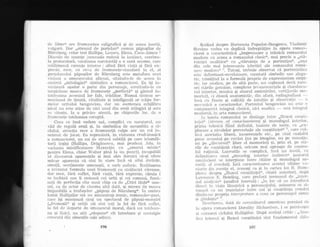 cle {iln,e" ure frumuselea ctrligraficir gi (lc acecil inertti,
vttlgttri. l)ar ,,obrazul cle por{elan(( comun pirpuEilor cle
Niirnberg, celor trei Hzrilipa. Lcnora, Elena, Coca-:imce ?
I)incolo cle nttanfe (senzuala redtrs2l ltr instinct, ccrebru-
1:r protocolarl, rranitoasa narcisistir) e o notA anumc, cat'c
sttl-llimeuzir carenle interne : albul fArit vialir Ei firA ex-
presie, rece, cu cevi'r cle f rrrmusete-stiurciarci in el, al
por'lelantrh-ri pirpu;ilor de Niirnberg este metafora r.rnci
vizi.uni zr omenescnlui alier-rat, situinclu-le clc aceca in
cenirtil
'mitoiogiei"
simbolice a romancicrei. Ea igi in-
rrenlearzir a$adar o parl,e clin persontrje, scnrtincitt-le ctt
su-qDiciune masca cle frumusele ..perfecti" gi gdsind in-
totclcauna arccentul 1or fals, trddirtor. Numtri sinteza zrr-
monioaszi cle linuti, vitalitate gi inteligenlir ar scApa for-
mcloi' trrituir.ti bengescian, ckrr un asemcnea echilibrtt
j.clciil nr-r este atins cle nici r,rnul clin eroii trilogiei qi asta
se cite;te, la o privire atentir, pe chipurilc lor. dc o
f lr-rm r:sc.!c totcieauna corupLe.
Ceea ce insi veclem noi, complir:i crt-t uitrutorltl, utt
vZrcl de reguiir eroii ,gi, in simbolica de ansitmblu a ci-
clnhri, irtrac[ia rece a frumuselii calpe are ur-i rol in-
semnal cle iuctrt. Ea reprezint;i, in vizir-tnea crr.rcl-ironicir
a romancierei, un soi cie otravd subtilir pe carc lriumfd-
tolii inEigi (Haliipa, Drdglnescu, mai pr:ucienl Aclti, in
v;rrianta mistificatoare NIaxenlir-r cu,,itmorul ilistic((
pentrn Dlena, chiar Walter pin[ Ia un pttnci), incapabiii
sir cli,qcearni aparenlele gi mai ales clornici si-Ei ofere
micar zrparen{a ca sint in stare incd sit ariba clorinte,
emolii, scnlimente omenesti, o sorb e'-r{oric. Scriitoarea
tr inventerl formula unei frumuscli cr,r sti:Iluciri vitroase,
dar rece, feird suflet, f6ri via!5, f6rd expresie, cdreia i
se inchinir siau ii cedeazi cei urili qi cei comuni, fasci-
nafi cle perfec{ia cite unni chip ca cle ,,Crist tinAr(' une-
oLi, ctr cle actor de c:inema alt5 datii, qi mereu cle masca
impasibila a trufaryelor ,,pipuqi cle Niilnberg(. in umbra
Inmii l{allipilor st6 un miz:rntrop ironic, romancier-poet,
care igi monteazd sie;i un spectacol de pdpngi-mongtri
(.,fnrmogii(i gi urilii siri sint to{i 1a fei de firir suflet,
la fel clc cleparte de omenescul moral, clacd nu loldear-r-
na ;i fizic), nu atit ,,r6spnns(( cit intrebare qi noslaigie
cresctttli clin obsesiile sale :rciinci.
Scriinc[ clespre Flortensia Ptrpadart-Bengescll' Vlaclimir
Streinu vecle:t cu deplinri inclreptilire in opera romtlll-
ciclrei o c'ltttcteristicd ,,impreunare a tehnicii rom:rplrltti
modern cll uceea a romantlltli clusic((, mai precis er ,,stti-
rr.rin{ci :rnalilice(( ctt ,,stiruin!a cle :r portretiz:11(, ,,uni't
,din celc mai interesante irl:tttiri a1e l'omanuhri romA-
ncsi' moilcrnt'11. 'Iotugi, trebttie observat cd portretistica
,esLe cleformant-revelarlottre, ccnotath simbolic szltl alego-
ric, lrimilincl la o formttli proprie t1e expresion-ism empi-
ric, iar' ;rnaliza, pe cle altd parte, ntl ctlpteazd decit rare-
oti stilrile gcnuine, complexe (evanescenl,ele 9i clat'ollscr-t-
rul inter:ior, mttzictt gi allttrul amintirilor, vertijltrile' tne-
morici), <:i c{isecf, anatomistic, clirr nfari, racliografittzir --
insir ctr linefe Ei calitili cle intLtilie 9i observalie
-
r>
met'atticii a c:trtrcterelor. Portretttl bengescian ntt csle r'r
comportetllir integral clirsicit, nici analiztt
-
llilit inlegtill
moclcrnir, in art:r romancierei.
{n tcoria lomanulLli se clislir-rge ii-rtre ,,flr"txul coir;li-
in1.e i.i f si lcrtrrr of r:on,srioustzcss) 9i monologul intclior,
plima l'.--ltttictit fiinci definitA, iirainte cle toate, t'it
"eri-
ploru.* lr nivclelor prevcrbale irle conqtiinteit(-12,-care,ctll-
iiv,r ;rs'c'i,r!ia iiberi, incoerenfele etc., pe t:inci cearlaltii
prlnL- lccentr-rl pe cuvint (nu pe imagine' nu pe- senzalic,
nu p., .,clisc'rtt'sitl(( iiber al memoriei) 9i, prir-r el, pc stii-
lilc cie ccn.stiinfit clarl, oricttm me]i aproape cle conlro-
lul r;t!ittrtii. Lucrurile se complicit, insi ntt inui'il, crtt
<iclirnii*rc* r"tnui,,mo'olog i'terior i^clirect'( (,ulo1lti
omni:;cieul se interpune intrc cititor 9i monologt'tl tle-
roslit al clottlt-ti). Ietti carracterizare:t ilcestei ultimc l'a-
lirrnte (in csenitr ei, :iceeaqi cir 9i in cal'tea lui ll. llttn-
phrc'r' cicsprc ,,fluxt-tl con;tiintei((, citatA antericr). clupir
.L,a..i'icrx'c
-l'1.
tsowling, carc prclera termenul cle ,,itller-
nal unal.r'sis,t (analizl-r in1er'ni) : ..in loc sti nc inlroclur:ii
rlirer:l iri viafa launtric:i a personaittltti, autoarel sc 'si-
Luetizir (.it Lln translator intre noi qi congtiil-rftr croultti
clinrlrr-Lrc propritr i.ttlcritrelurc rr cceil. ce perso[ajttl sirnlc
;i giurleql':" rr.
' 'i)"*"i'ir.'t'ca, cl.ti clc ccrcclirtortLl americ:ril por'illcl clc
lii opcr'|t romancierei Dorotiry lticharilsorl, i se polrivc-$tc
$i irtrl.oalci ciclului l{lllipi1or. Dupi acel:r9i r:rilic : ,,Allil-
lizri ilturni'r Ei fh-rxul congtiin{ei sint funcl:rmental ciilc-
t
I
t
I
106 107
 