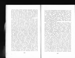 arApe cle Ch,ine. Numai zgomotul aplauzelor, deEi asur-
zit cle morfinizarea ei, ca trecnt printr-un frunziq de
p5clure, ii da o nelinigte...({ (C.8.
- I, p. 402). Fluidita-
tea interioard scapl analizei, formuliiriior nete. Dincolo
de acest punct, cel mai inalt din existen{a sa liuntricd,
personajul are din nou ,rmonolog interiorr( (vorbire as-
crins6.), dal tocmai acesta e semni,rl cI el a ieqit din sta-
rea de grafie a fragilei (qi trec;'rtoarei) reconfigurdri su-
fleiegti : ciin undele i:nei senzualitili muzicale.
Lui Nl:rxentiu i sE potriveqte mai bine decit oi'icui
conota{ia cle teatralitate a vocabulei ,)monolog((. Prin-
lul cu imaginalia feb'ricitant5, dilatatil cle boali, jocrcci
rnereu pe o sceni imaginari, ln fala ltii insugi, schim-
bincl mlgtile una dup5 alta, compr-rnindu-Ei succesiv po-
ze, gesturi. atitudini, toate inchiprrite , menite sd com-
penseze nepu'"infa rea15 care le :;ecretd. Eroul bengescian
este un ,,actorr(, derr unul care incearcd, tocmai inmul-
lincl mdqiile, sd-qi dea o con-.istent5, si f ie, s5 simta ce-
va, fie gi doar simrilacrul a ceea ce a1{ii tr5iesc cri ade-
vdlat. I4axenliu nu ,rse pierde( pe sine in ipostazele sale
imaginare, el a fost intotdeauna o mascd, o persona fic-
tir.it, simulatd, nu a trlii niciodatd altceva decit roluri.
Fusese !,copilul(( caie i se cerllse si. fie, devenise ,,prin-
!u1({ marioneti stilatd a o}tligafiilor impuse de ,,rangul"
sIu. ,,Solul(( Aclei, omul ,,sInitos(( simulat de bolnav,
,,imbog5!itu1( prin cdsltorie (dependent blnegte cle bunul
plac a1 Adei), bdrbatul inqelat gi ,,gelos(( (care nu-Ei do-
regte de fapt decit si zaci) etc. sint mdEti cumulate, pa-
ralele. Devenit oficial bolnar,, relragerea din viala mon-
deni este compensati printr-o acler.dratd frenezie a me-
tamorfozelor sale imaginare, iantezia sa delirantl ii al-
cituieEte o staturi ,,ei:oic5(( : se vede cincl crud qi tira-
nic, cind asasinat cu premeditare de ,,firindreasa(( rnes-
chini, se inchipuie ,,escroc Ei tiiltar(t gata sI fure banii
peitlrti Leysins, ,,erou gi crirninal'(, acuzator gi vinovat.
Printul mai inventeazS incl un Maxenliu ,,bun'(, ,,puri-
fic:rt( (dupd hemoptizie), un altui sel'afic, pe ,,amantul
mistic(( al Elenei gi, clin pragr,rl sfirqituiui, chiar un fel
cie sfint, cornunicincl de cleparte, in mesaje sibiiinice, cu
cei ,,de pe pdmint((. DacS toate acestea ar rdmine rlumai
du'blg1s1s inchipuite ale unui Nlaxenliu adevirrat, el ar
fi un, caz cle antomistificare gravd, patologici, clar nu un
simbol. insd nu exista nici un alt Maxentiu decit aceas-
ta paradi de mdEti qi boala insdEi este trdita ca o sl:itd
de ,,roluri(t. Metaforic vorbind, prinful moare pentru ci
tr epnizat toate existenlele sale imaginare, via-
{a este pentru el posibil5 cit timp mai este un ,,ro1( de
jucat, de aceea clnd toate celelalte mdqti vor fi fost arun-
cate, mai rdmine doar aceea a unlli ,,Maxenliu murind((,
presimtitd Ei temutl mereu, in intreaga carierd a ,)ac-
torului((. Destin de histrion tragic : Maxen{iu cste sim-
bolul vdzut hiperbolic al existenlelor vide, agitate, misti-
ficate clin teamd cle adevdr.
trald de viziunile sale delirante, vocea irrteriotrrd a
erourlui dovedeqte aceeaEi inclinare de continud automis-
tificare, desfdguratd insd in constructii sofistice, incer-
cind si-qi moiiveze ,,ra!iona16( ituziile sau .supraveghin-
clu-se autoscopic, oricum in rizboi necontenit cu ceilalfi,
sindtoEi Ei ptiternici, care trdiesc intirnplari adevdrate.
Notalii fine princl deruta, epnizarea, eclipsar sim{uriior.
Monologui interior al personaiului se cleschicle spre un
flux aI conqtiinlei, cu o gami mai bogatA, vorbirea as-
cunsd, auscultalia, autoportretele inchipuite cornunicd tn-
tre ele. Ascendentul clat imaginii, cr-i explesivit:rtea ei
sintetic.l, nu e intimpldtor. Acia san Licd ascr:ncl calcr:-
le, interese, pofte, Rim are ,,dorinle(. abstracte, emo!ia
trlenei este muzicald, difuzd, singur Me..xenfin in palatul
siru sumbru ca un Escorial viseazd existenlele sale iclea-
le, gesturile, apoteozele, pdtimirile. Ceea ce ascuncle el
este filmul baroc al aceslor clestine pe care gi le atriblaie
iinaginar. Imaginea esl"e migcare, evoci fapl"e. Eroul sirn-
te nevoia cle a-Ei inventa destine de ,,om aI faptein. ,ile-
vdrata lui tragedie este evolulia in cerc inchis; il seduc
revanqele irnaginare, tot ele insd ii aclincesc vechile corn-
plexe. Imaginile nu sint, nu pot fi faptele insegi. Trezi-
rea este penibil5, ca in toate rrariantele cle euforie pro-
vocilti, nn fel cle moarte interioarS, dintre aburii be{iei
rle imagini, Maxenliu ce1 aderiArat apare mereLl mai mic-
;orat, mai golit l5untric : n[...] Maxenliu privea cu du-
rere gi revoltd procesii felnrite, toate variantele morlii
lui proprii, pricinuitA de femeia avar5, adulterd qi cri-
minald. Prin mintea lui, abandonatd vedeniilor, treceau
[16
LL7
 