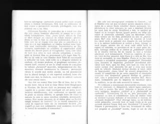 iirtr-un microgrup : portretele arunci astfel t:le1e asr.pra
aitora o lumind. revel:rtoare, fird insl ca scriito*rea sd
mai creeze o perspectivd cen.tral5, privilegiatir, cr.rm era
altidaid cea a lui I'Iini.
Alitr,irarea figuriiol cle prim-pian pe o scenai sirr.i alta
clin cele cite',ra urmdrite alternativ in rorran ni.l e irici-
odati intimpiitoare. Lina, ,,br-rna Lina((, aliri,irli cle i?irn
:i:: oferi desigur un contrast cle stiluri moraie : pla'iitr-r-
dinea ei feli in falir cu abjcciia profesorului, i;iti o re-
la{ie care nll ar c'iegaja insa cine qtie ce semnific:r';ie 5i,
ceea ce e qi mai important, ar rdmine inchisd intre Limi*
tele unei confruntd.ri steieotipe. Introc.lucinci.-o pe Sii.r"
autoarea constr'.rieqte un echiiibru al raportririlor altfel
vdzute clin fiecare punct a1 tlii,rnghiului : Lina, care silitir
cle Licir ,si-a aclus in casi oclrasla nelegitimI, e mullu-
mitl cd ilustrul Rim nu protesteazd (,,Un inger Rim !(();
Sia nu iqi vede in casa Rimilor clecit rolul de executanti
a olclinelor lui Lica, tai6l iubit cu o dragoste idolatrii gi
confuzf, ; cit despre profesor, ei pregdteEte cncerirea ,,fe-
cioarei tari(', convins cd are in sfirEil ocazia tle a-Ei pune
in valoare ,,farmecul(( mascLilin, temperamenti"il etc. Ro-
mancierii situeazd lntotdeatina in Concert... persona.jul
cdruia ii acordd mai multA atenlie, un rol proerninent
(nu in planul intrigii, ci sub raportul analizei), intre alte
doud care sint, la rinclu-le, ttnul fa{i de celdla}t varirrnte
ale unei esen{e unice.
Aqa sint nu numai Rim ir-rire Sia Ei Lina, clt'il ti ita-
xen{iu intre Ada Ei Licd ;i chiar Elena intre Driginesctl
qi lIarcian. De fiecare clati Lln perso,naj mai complicirt,
capabil cle o anume viald interioard ori cel pu1,i;r ir"ltot'-
tochiere rnistificatoare, este confruntat ctt aparil,ii care,
in grade Ei nuanie cliferite, se apropie intre ele exact in
misura in care se opun simultan celorlalte, personajele-
centru. Sint aceste prezenle cle al doilea plan lrn friiicial,
simpli terrneni de contrast ? In ce consti semantir,-a jo-
cului de rapor'cr-tri intre ele (in interiorul fielirmi ,,tri-
unghi") Ei care sint sublimlrile ttnor asemenea rectlreille
in sensul de ansamblu al romanului ?
Din cele trei microgrupuri r-rrmdrite in Cancert..., cel
al Rimilor este cel mai revelator pentru maniera rornan-
cierei de a minui firele rela'giilor clintre personaje, im-
plicindu-se in chiar miqcarea pe care o imprima situilrii
lor unul fald de altele. Echilibrul e fa1s, se sprijini pe
fatptul cd 1a inceput fiecare ignord pentru un timys cal-
culele Ei interesele celorlalli. Lina nu bdnuieqte velei-
tdlile erotice ale lui Rim, profesorul nu gtie ci ,,domni-
Eoara Sia(( este rodul unLri amor de tinerele al Llnei
(cu vdrul Licd) ,9i arnindoi sint departe de a-gi inchipui
ce e in mintea inddrdtnicd gi redusA a fetei. Ajunge ca
unul singur, oricare din ei, sd-qi vadd altfel locul in
raport cu celelalte, ca pornindu-se de la acest prim im-
puls, intreaga ordine sd se clatine Ei ,,echilibrul( ini{ial
sA se rezolve intr-un fel de reac{ie in ian! a falselor
adevlruri ce-l intemeiaserS.. Printr-un capriciu al soar-
tei, Lici devine amantul Adei Razu Si o uita pe Sia, fata
siutd Ei neciopiitd, in casa Rimilor. Furia ei rra lua calea
curioasd a acceptlrii avansurilor,,neamtului((. Prevenitd,
Lina incearcd sd impiedice ,,incestul(( clezvdlulnd ade-
vdrul intii fetei, apoi lui Rim, care insd nll vrea sd re-
nun{e tocmai cincl planurile lui par a avea mai mulii
sorli de izbincld. Rdzboiui devine deschis Ei total, silitir
c1-e imprejurdri, ,,buna Lina(( iEi aruncd progenitura in
straciS. O ccmplica{ie de pe urma amorului ei clanclestin
(vino,,'ati sint cleopotrivd gemenii Hallipa Ei ",pr:ofeso*
rlrl", care e protectorui lor) aduce moartea Siei. Rezu-
mate, intimpilrile pot cia impresia de Censitate epicii"
in realitate, nu pe ele cade accentul in roman.
Pe scriitoare o intereseazi rdsturndrile interioare, care
insd nu contrazic, ci, dimpotrivd, relevd legea caracteru-
lui. Lici e pentru Sia totul, iclolalria ei pentru el are
ceva ambiguu, imaginea ,,tatd.luitt $i a ,,bdrbatului( se
confundd 2r. instriinarea lui c1e ea. prin parvenire, de-
clanqeazi un 1an[ a1 schimbirilor. Lina iqi clddise via{a
pe secretuL ingropat definitiv al trecutttlui ei vinovat, de
,,fecioard despletitdc. Cind distruge taina, ca sd inldturc
astfel primejclia, constatd insl ci toatd truda ei de a-Ei
ascunde pdcatul fusese fird rost. Rezultatul ? O noud in-
fdligare a personajului, o Lina rea, inveninatd de refln-
xul propriei ei ,,bunetdti( inntile, dupd ce ani de zile
t26 t27
 