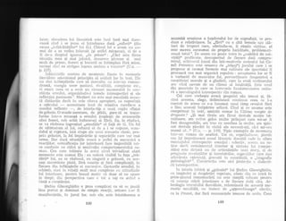 lalor, r;isr-rcire'a lui l:iuntricd este in,"I incd mai dure-
roasd cincl i se pune ei intrebareer dacd ,,suferd(( (Cin
calrza ,,iirfidelit5lilor(( lui G.). Chintii lui e acum nu nu-
mai de a se vedea inlocuit (gi astfel rnicEolat), ci dr-. a
fi de-a drepttil ignoi'at, ,,cie prisos(( :
',Cdci
asta fAcea
sitnalia rnea qi mai ja1nic5, deoarece piream gi r:rai
mr-rii de prisos, dure::i gi bucurii se intimptrau firl mine,
tocrnai cinc.l ea atrigea luarea aminte a tnluror{( (U.n.
-
p. 107).
ini5n{r-ririle acestea de mcmente fix:rte in memorie
clezvdlu"ie adeviratul principiu al orclinii lor in text. trie
nu sint irrtirnplirriie care sA. dezvolte, cer intr-un t:oman-
dram5, energia unor pasiuni, rirralitir!i, cornpie.-re etc.,
ci exacb ceea ce a avut un riisunet meinorabil in con-
gtiinla sp3r1lui, organizindu-i temele introspecliei Ei a1e
reflecliei pasionate 7.
Nicdieri nu este rnai esen{ial5 aceas-
ti distinc{ie decit iu cele citeva apropieri, ca suprafat!5
a epictilui
-
sgssnlusfs inci de relativa ;:arefiere a
ecoului reflexiv
-,
de istoria-tip a nnui cuplu -qfiEiat
de gelozie. O ocazle oarecare, de pi1di, pare sd se trans-
forme lntr-o revangd a eroului (copieEit de avansurile
altei femei, snb ochii indurerali ai Eiei). Ea, la rindu-i,
se va rdzbuna ingroEincl ,,atenliile( ei fald de G. Un fel
de ultimatrim al lui, refuzul ei de a i se sripllne, scan-
dalul ;i ruptura, iatd etape a1e unlii scenariu clasic, pro-
priu geloziei, la fel lmpicdrile Ei separdrile care vor mai
Lrrma. Dar dacd situatiile evoc6 o trsLfel de mecanica a
reac{iilor, sernnificalia 1or interioard face imposibild ori-
ce confuzie cu stilul Ei motir':rlia comportamentuli-ri co-
mun. Cea care trdieqte la acest nivel trivializat atari
momente este numai Ela : ea suferi vizibil in fala ,,tri-
ddriit' lui, ea se rdzbunS, ea singnri e geloasd, cu ace-
eaqi sinceritate platd, far6 nuan{e gi firl complicalii, in
fiecare din infSligdrile ei succesir.e. Gesturile eroului, in
schimb. stan in relafii mult mai cornplexe cu atitudiniie
lui interioare, pentru bunul moti. ci doar el ne apare
(e clrept, din perspectiva care e tot a sa) ca avincl o
via!6 a conqtiin{ei.
$tefan Gheorghidiu e prea complicat ca sd sc poatd
lisa pr:rtat gi dominat de simpie reacfii. oricare i-ar fi
manifestlrile, in jurul 1or, suit e1e, este intotdeauna o
anumitd eroziune a intelesului lor de suprafa{d, se pro-
cluce o relativizare. in' ,flirt( cu o altir femeie sau ali-
turi de trupuri care, oferindu-se, ii rimin striine, el
este meretl consumat cle propria luciditate, problemarti-
zeaz6. tolul B.
De aceea nu poate intra in ,,cadrilul cle nai-
viti!i(( prefdcute, clescoperincl de fiecare dati compro-
misul, echivocLrl (unui din leit-motivele scrisului lui Ca-
mil Petrescll este oroaren de ,,triqaj(() jocului care i se
propune gi +"ocmai formele mai rafinate ale ipocr:iziei ii
provoacd cea mai organicd repulsie ; acceptarea lor ar fi
o variantd de mauvaise foi, pervertitotrre rleopotrivi a
congtiinlei morale qi a gindirii, care la eroii scriitorului
are vital nevoie de un clirnal a1 loialitdlii. Irste unul
din punctele in care se intrer,ecie funclamenlarea unita-
ri a monologului introspectiv clin roman.
Cel care vorbegte evocd propriul sdu trecut $i, fd-
cind aceasta, alege, delimiteazd continuu ceea ce l-a
rnarcat de aceea ce s-a insumat unui timp revolut fdri
a lSsa aceeagi irrtipdrire adinc5. Cinci gi ce anurne este
c,omprimat in text, amintit sumar in Ultirno n,aupte d.e
dragaste ?
"9i
mai tirziu am fdcut clestule mutie b5-
nuitoare, am c.vitat gelos mu1Le prilejuri care mi-ar fi
fost dezagreabile, am tras cu urechea ia mlrlte, anr spio-
nat clestule plecdri in vizitd a1e nevesti-mi, cdci mi-era
teamd c:i...( (U.n.
-- p. 140). Tipic exemplu de s?-unnz&r'!l
intr-un i:oman de analiz5. Tot ce, i.epetinclu-se. piercle
sau i:ii impr-ttineazd ecoul lduntl.ic clurabil cade in afarar
monl.aiulr"ri retrospectiv esenlia1 : selectiv, .tcesiLir nu re-
{ine decii c'venimentul interior gi sintiix:r lui (cornpo-
zifia) esLe ciici.atd nu cle articula{iile unei .sf orrtr, ci cle
pro5;resia revehtiilor Ei intrebirilor, sngesliik-rr care ciar.r
aclevdr:ata cxisl.en{i, gravatd in conEtiinlir, o ,biografie
psi?rologic:i( t. Constrtrclia este aici proiec{ie a dialecti-
cii introspective.
i.,
in istoria iubirii qi ,,geloziei(( lui $tefan Gheorghidiu,
ctt impiciiri gi despdrliri repetate, nimic c'lin ce intrd in
prim-piaaul rememorlrii nu e.sie simpli i-ehllre pentrlr
ci nuant:r stirii interioare e de fiecare clmtei alta. Ar-
heologia trecutului dezvdluie, reluminatd de aceast6. me-
morie sensibilS, nn traiect de ,,apprentissage.{ afectiv,
ca la Proust, dar fdrd rezonanlele imense de acolo. Ceea
l:18 149
 