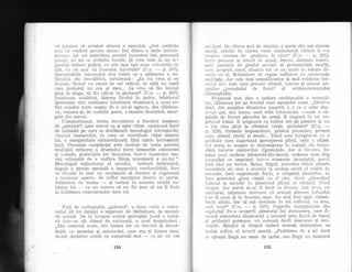 va (pentru cd urmind altora) a eEecului. ,,Ieri creclinla
asta ci ..suferd pentru mine" imi dddea o belie incluio-
qdtoare, iar azi amintirea acestei increderi imi provoacd
grea{ir, de mi se strimba buzele. $i cum bate la un or-
ganism bolnav pulsul, cu atit mai tari erau zvicnirile cle
si1a. cu cit mai vii fuseseri bucuriile" (U.n.
-
p. 207).
Reevaludrile trecutului sint trdite ca o pdlmuire a su-
fletului, ele cl.escalificS, tortureazd. : ,,Ea nu vrea gi eu
tineam, fdcind Lln exces de zel ridicul, sd aibl tln copil
care probabil nu era al meu... Ag vrea sd fiu bicittit
pini la singe, si fiu cdlcat in picioarett (U.n.
-
p. 207).
Insisten{a analiticd, tdierea firului in patru, labirintul
ipotezelor sint realitatea interioard dramaticd a unui su-
flet scindat intre teama de a nu-Ei agrava, din sldbiciu-
ne, ratarea qi, de cealaltd parte, o moarte lSuntricd, smul-
gere din trecut.
Conepozifional, dubla deschidere a fiecdrui moment
de ,rprezent((, spre trecut ca Ei spre viitor, continuul fond
cle indoial5 pe care se desfdEoard monologr-rl introspectiv
creeazd rornanului, in ceea ce constituie chiar miezul
1ui, o omogenitate extraordinard, fdr6 nimic incremenit
insd. Prezenla conqtiin{ei este inainte de toate aceasti
muliipid refacere a drumului intre timpurile existen{ei
gi uimele, proiecliile lor lduntrice, intr-o incercare me-
reu reinnoitd de a unifica fiin{a interioard a eu-1ui14.
Monologul raliocinant al eroului, texturi iabirinticd,
.degajir o poezie specialA a impasului cerebralitdlii, face
si circule in text ttn sentiment al duratei qi sugereazi
o tensiune aparte, de suflet menlinut mereu in alertS,
frdmintat de teama -_ Ei tocmai in aceasta rezidd no-
bletea lui
-
ca nu cumva sd nu fie (sau sd nu fi fost)
la inallimea experienlelor date 1ui.
Fali de raciiografia ,,geloziei((, a doua carte a roma-
nului dd tot timpul o impresie de fdrimi{are, de mozaic
de notafii. De la inceput existd perceplia justd a intr6-
rii intr-un a1t climat de existenld, a unei desprinderi :
,,Din oamenii aceia, din lumea lor cu bucurii Ei deznd-
,dejdi, cu permise qi aniversdri, care era Ei lumea mea,
.m-am desprins odatd cu camarazii mei
-
ca pe un vas
nevizut. De citeva zeci de minttte, o parte din noi sintem
mor{i, efectiv in starea nnor condamnali clrora ii s-a
respins cererea cle grafiere, in ajun( (U.n.
-
p. 22I).
ir-r'rre prezent qi trecuL se :rgazd, imens, distanla interi-
oarit pror1usd de gindul asculit al proximit5lii mor[ii,
caie ircoperS. totul, dizolvA tot ce nu intr5 in relalie di-
rectA ctr etr. Schimbare de regim sufletesc cu conseciu{e
mui"iple, ciar cele mai semnificative gi mai evidente tot-
od;rtii sill cele care privesc ritmul, natura qi sensul no-
taliilor ,,
jurnalului de front(( aI sublocotenentului
Gheorghiditt.
Frapeazd rnai ales o izolare neobignuita a senzalii-
tror, clilatarea lor pe fonciul unei aEteptdri nude. ,,Dintr-o
data, din noaptea dinaintea noastrd, (...) ca o solie din-
tr-un gol, din bezna unei oddi intunecate, s-aude o rd-
pdialir de focuri plesnite de armd. E singurd in tot cu-
prinsul lumii. E originard ca intiiul om pe p6mint qi nu
o voi uita pinA la sfirqitul vie{ii, niciodatS(( (U.tt.
-
p. 225). Primele impuqcdturi, primul prizoni.er, primul
atac, primii rdnili Ei mor!i... Totul este inregistrat cu o
;rcuitate care sltgereazd perceperea plind, netd a clipei.
-Un
marq in noapte se descompune in nota{ii el}e incor-
dirii tuturor sim{urilor. Zgomotele, clar 5i tdcerea. lu-
mina unei rachete izbucnitl din bezn5, vederea unui tirg
incencliat se imprimi intr-o memorie proaspdti, parca
fririr nici un trecut. Setea, frigul, istovirea fizic5 absorb
conqtiinla de sine a eroului la acelaqi nivel al triirii in
senza{ie. Iati experienla fricii, a crispdrii lir-rntrice, in
fatii primului glon! simlit ca a1 sau, clzut ,.plesc:lincl
lnciesat Ei metalic in pdmintul afinat al mirigtii. Unul
singur, dar parcd m-ar fi lovit in frunte. Am avrrt, cu
adevdrat, impresia sleitoare cd aceiaqi plesnet infundat
l-ar fi avut qi in fruntea mea. Au mai fost apoi numai-
clecit altele, dar sd mi descheie in tot sr-rfletr-ri. ca ista,
nici unul(( (U.n. .-- p. 247). Paginile exceplionale din
capitolul Ne-a ocoperit pdrnintul Lui dumtl,ezeu, care fi-
xeazd atmosfera dizolvantd a trecerii prin focr:l de baraj
al artileriei germane, nu noteazi clecit miEcarea Fi sen-
za{iiie. Spaliul qi timpul sufer5 aceeaEi mlrunlire, ea
ins5qi reflex al terorii morfii. ,,Problema de a ;ti dacd
te opreqti lingd un smoc de iarb5, sau lingd ttn muquroi
154 155
 